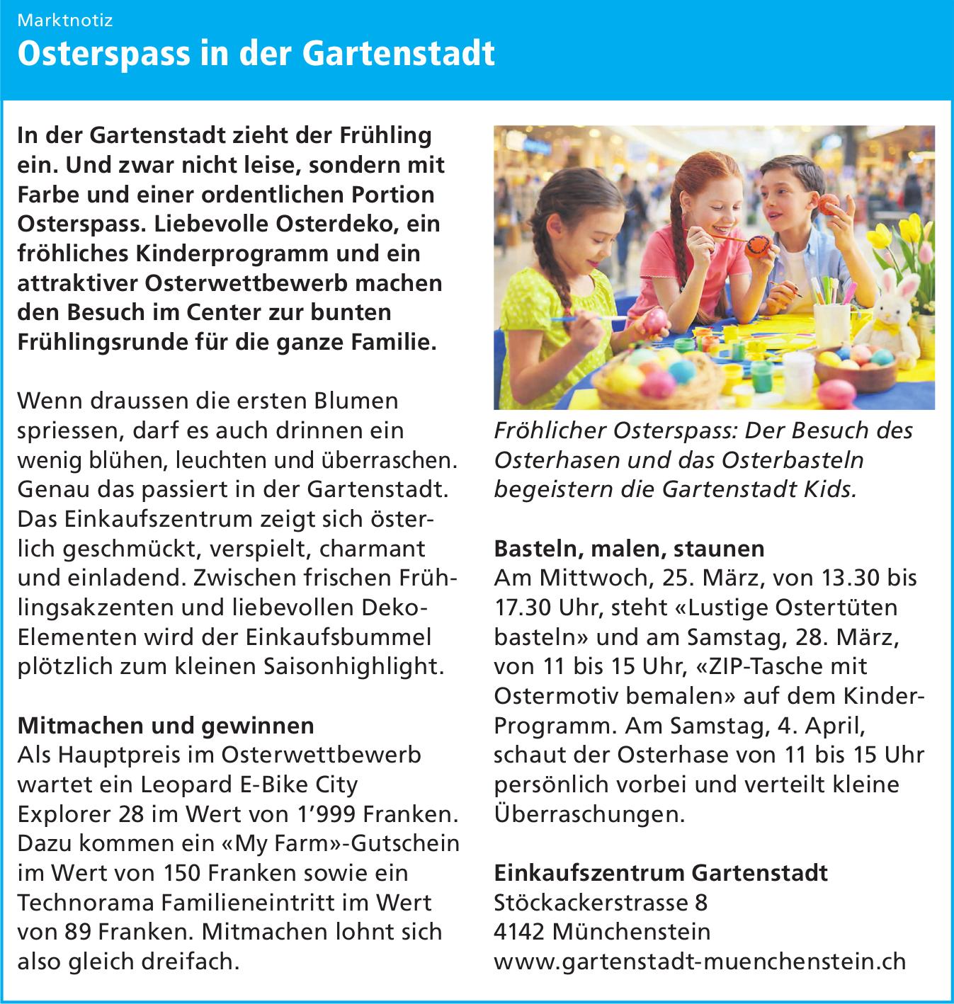 Osterspass in der Gartenstadt, 25. März - 4. April, Einkaufszentrum Gartenstadt, Münchenstein