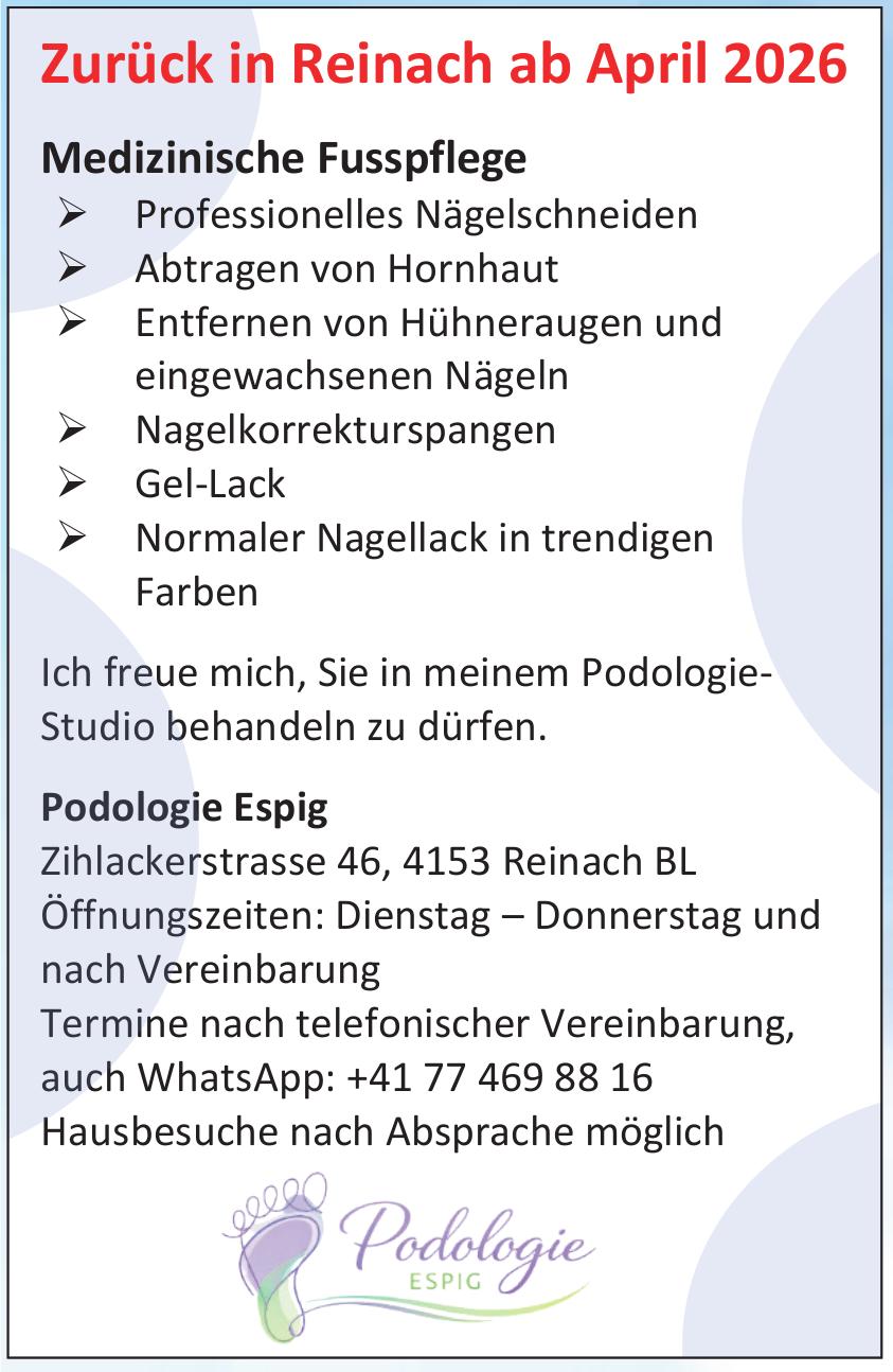 Podologie Espig, Reinach Bl - Zurück in Reinach ab April 2026