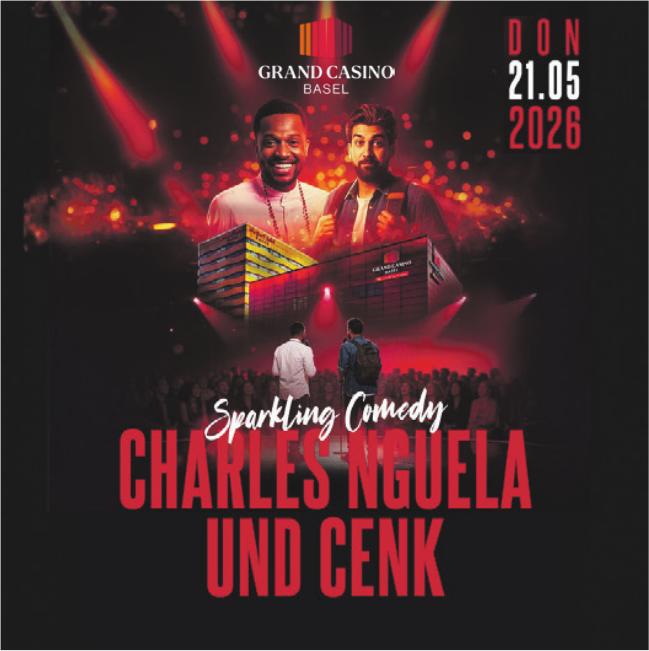 Grand Casino Basel, Charles Nguela und Cenk – Sparkling Comedy