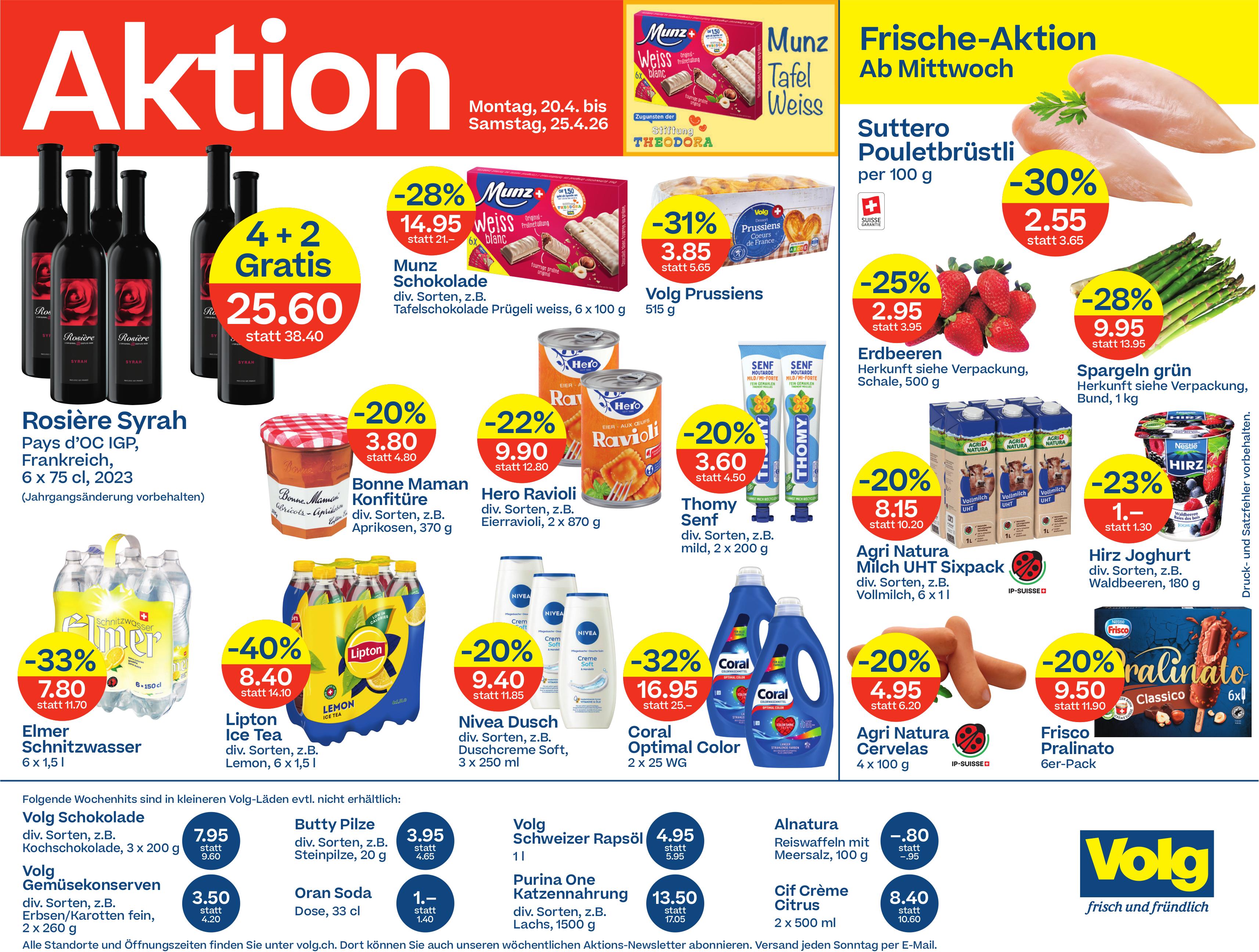 Volg, Aktion : Montag, 20.4. bis Samstag,  25.4.26