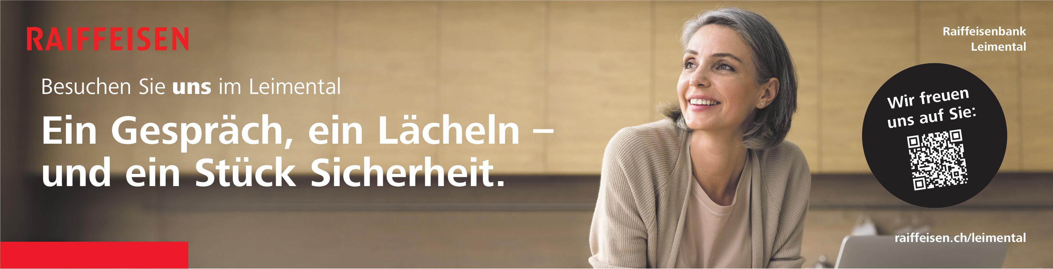 Raiffeisenbank Leimental, Ein Gespräch, ein Lächeln – und ein Stück Sicherheit.