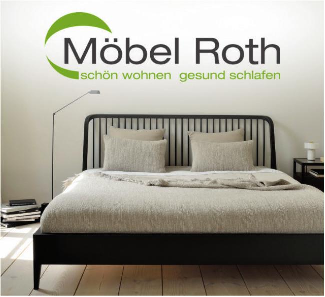 Möbel Roth, schön wohnen - gesund schlafen