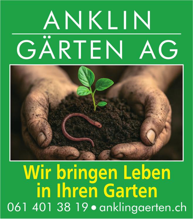 ANKLIN GÄRTEN AG, Wir bringen Leben in Ihren Garten