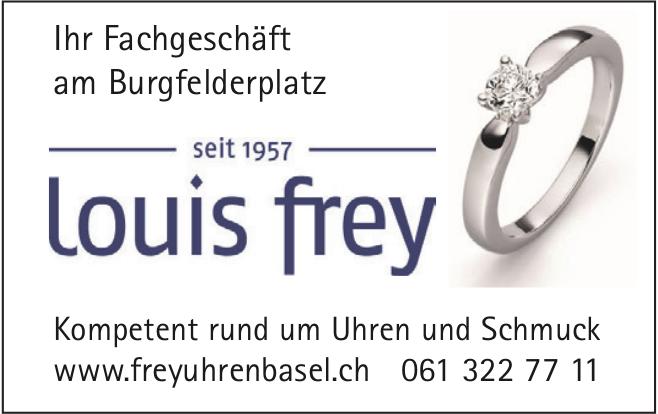 Louis frey, Ihr Fachgeschäft am Burgfelderplatz