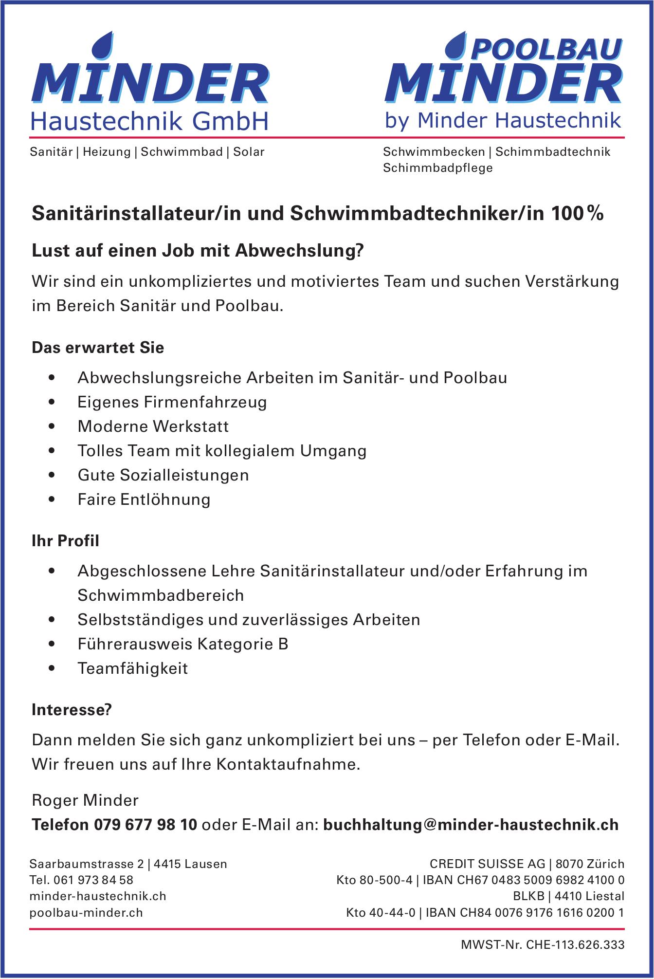 Sanitärinstallateur/in und Schwimmbadtechniker/in 100%, MINDER Haustechnik GmbH, Lausen, Gesucht