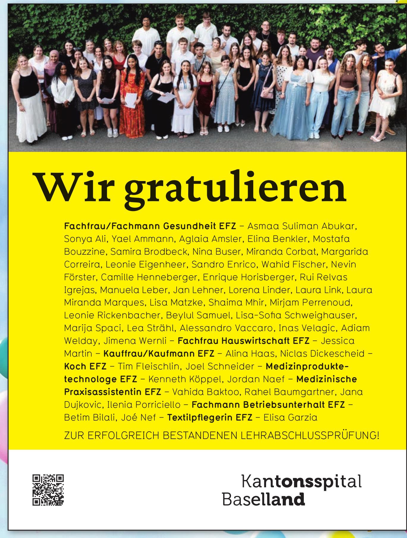Kantonsspital Baselland, Wir gratulieren zur erfolgreich bestandenen Lehrabschlussprüfung!