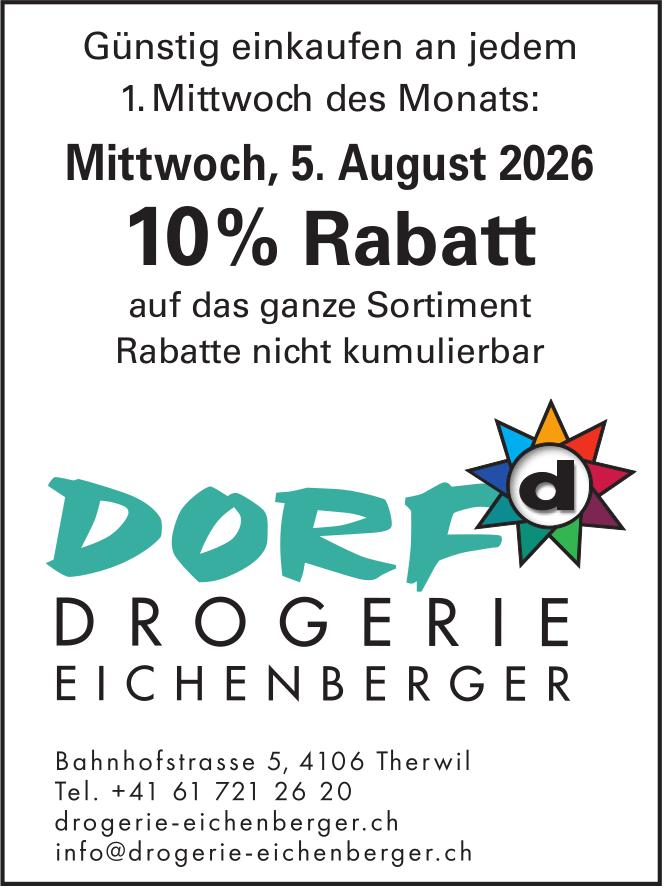 DROGERIE EICHENBERGER, Therwil - 10% Rabatt an jedem 1. Mittwoch des Monats