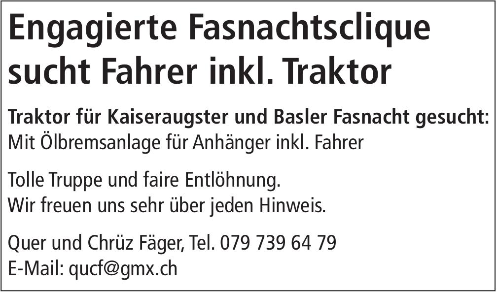 Fahrer inkl. Traktor, Quer und Chrüz Fäger, Gesucht