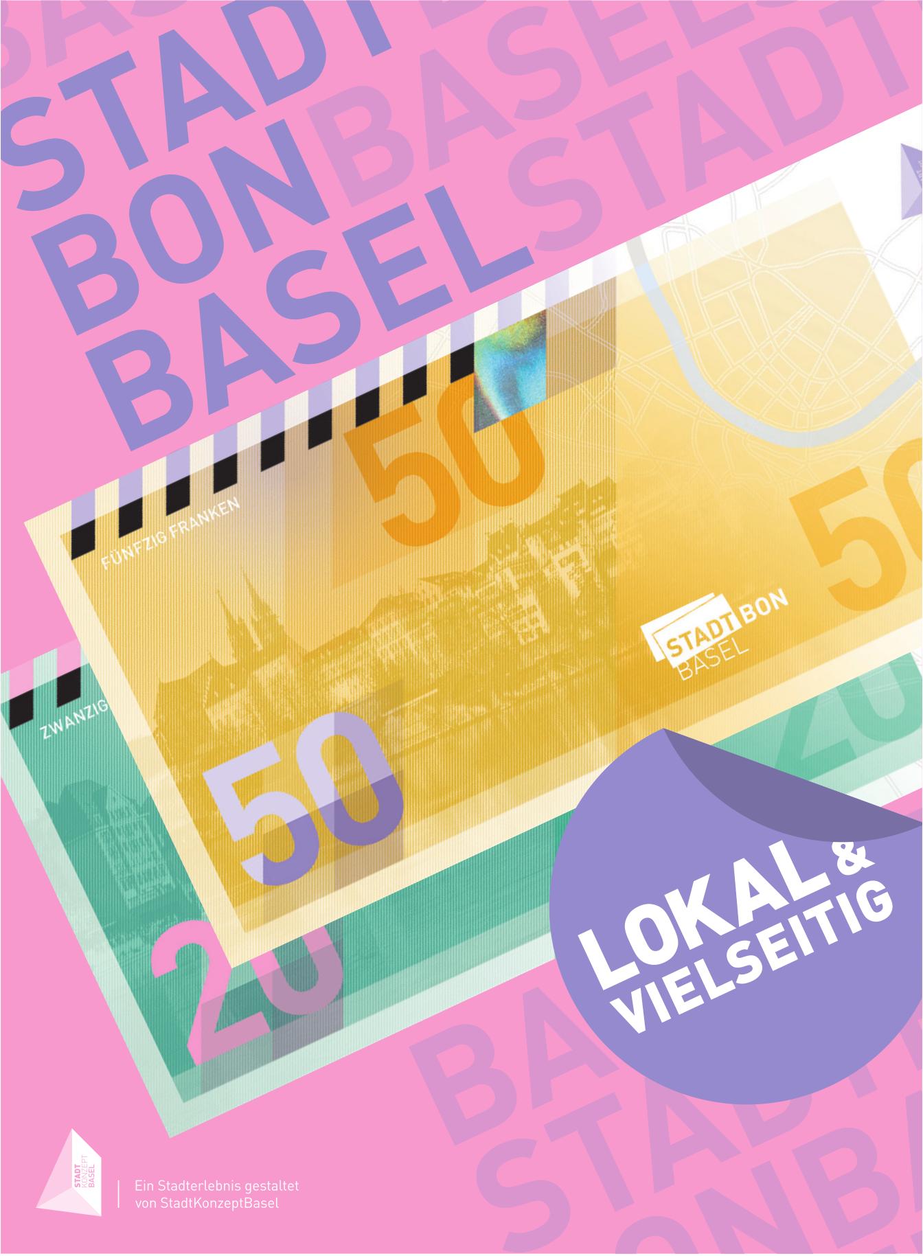 StadtKonzeptBasel, STADT BON BASEL - LOKAL & VIELSEITIG
