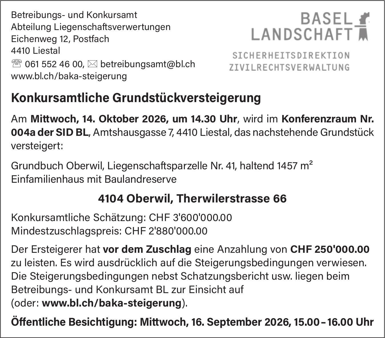 Betreibungs- und Konkursamt Abteilung Liegenschaft, Liestal - Konkuramliche Grundstücksversteigerung