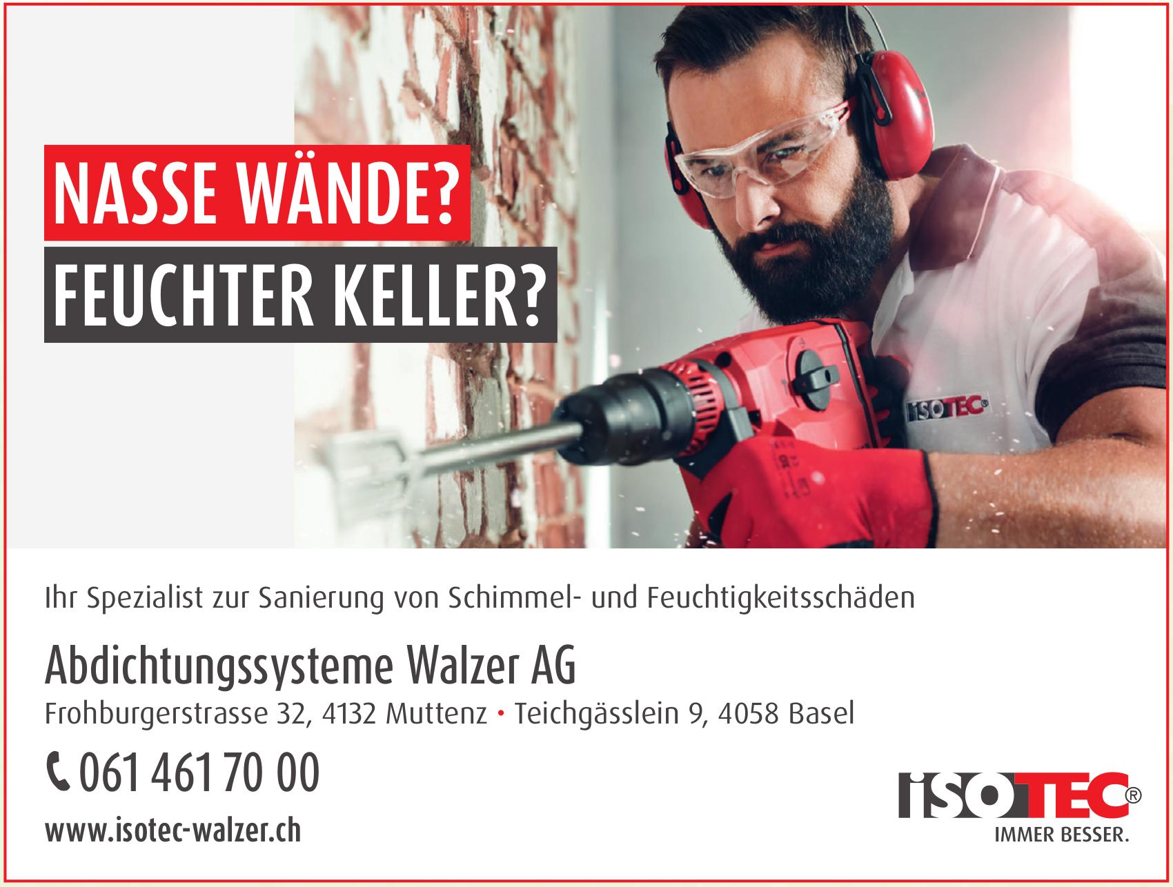 Abdichtungssysteme Walzer AG, NASSE WÄNDE? FEUCHTER KELLER?