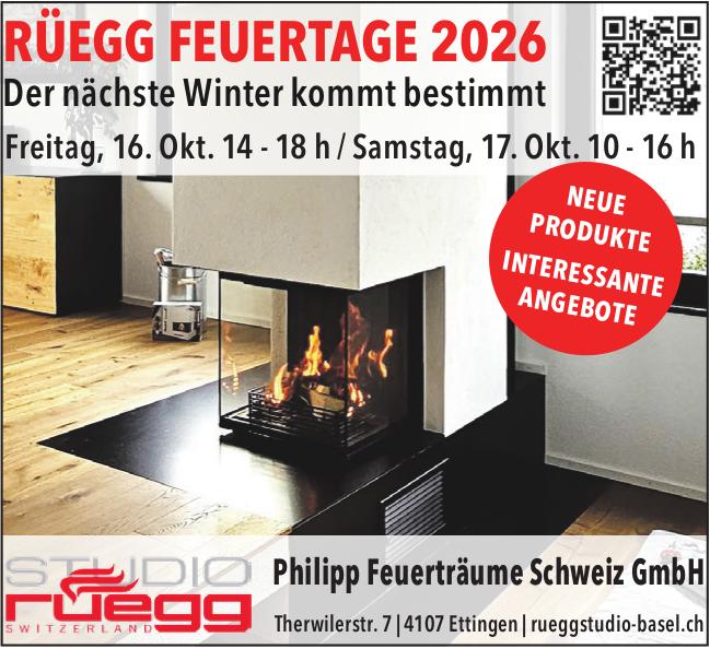 Philipp Feuerträume Schweiz GmbH, Ettingen - RÜEGG FEUERTAGE 2026, 16./17. Oktober