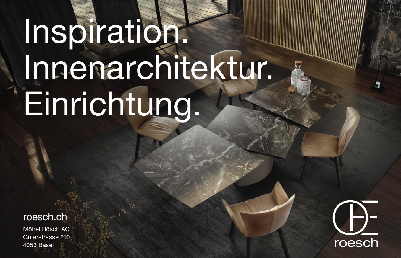 Möbel Rösch AG, Basel - Inspiration. Innenarchitektur. Einrichtung.