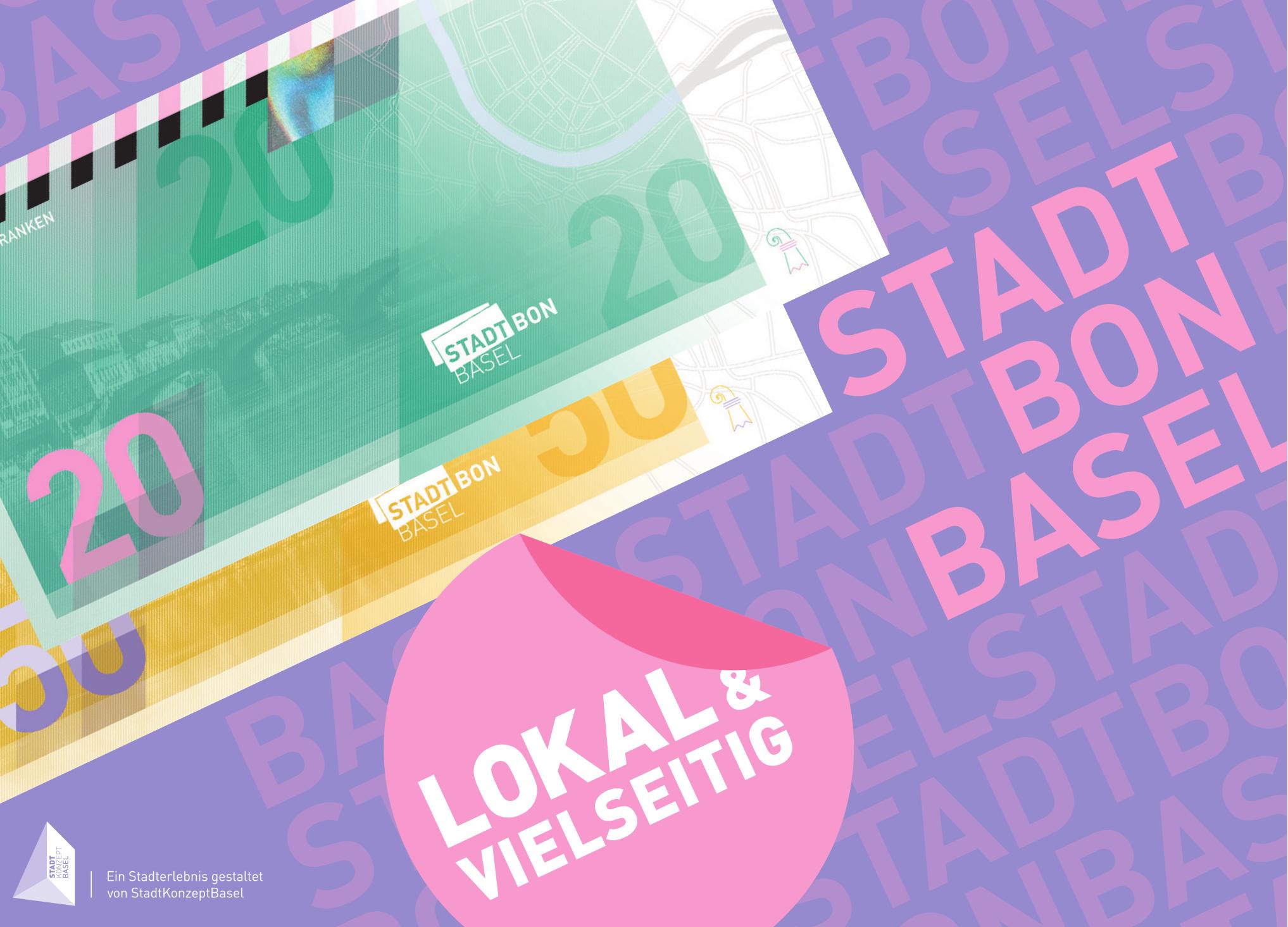 StadtKonzeptBasel, Stadt Bon Basel - Lokal und vielseitig
