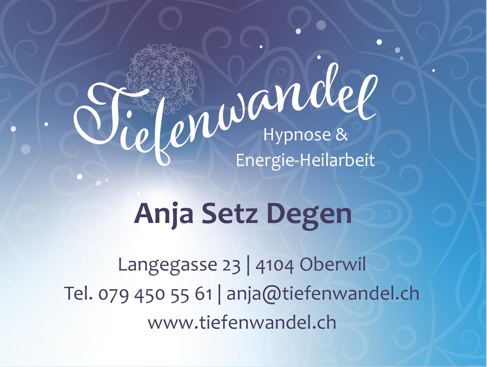 Tiefenwandel Hypnose & Energie-Heilbarbeit - Anja Setz Degen, Oberwil