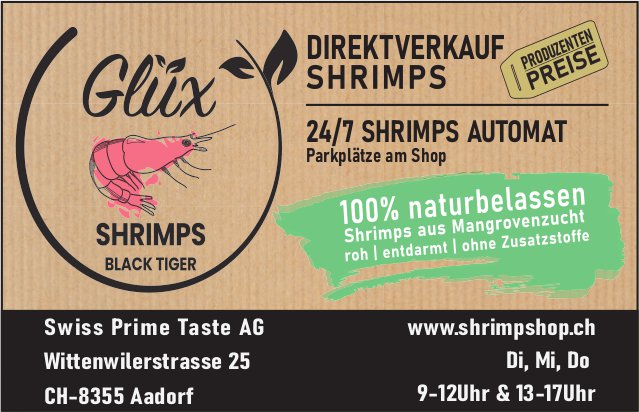 Swiss Prime Taste AG, Aadorf - Direktverkauf Shrimps & more
