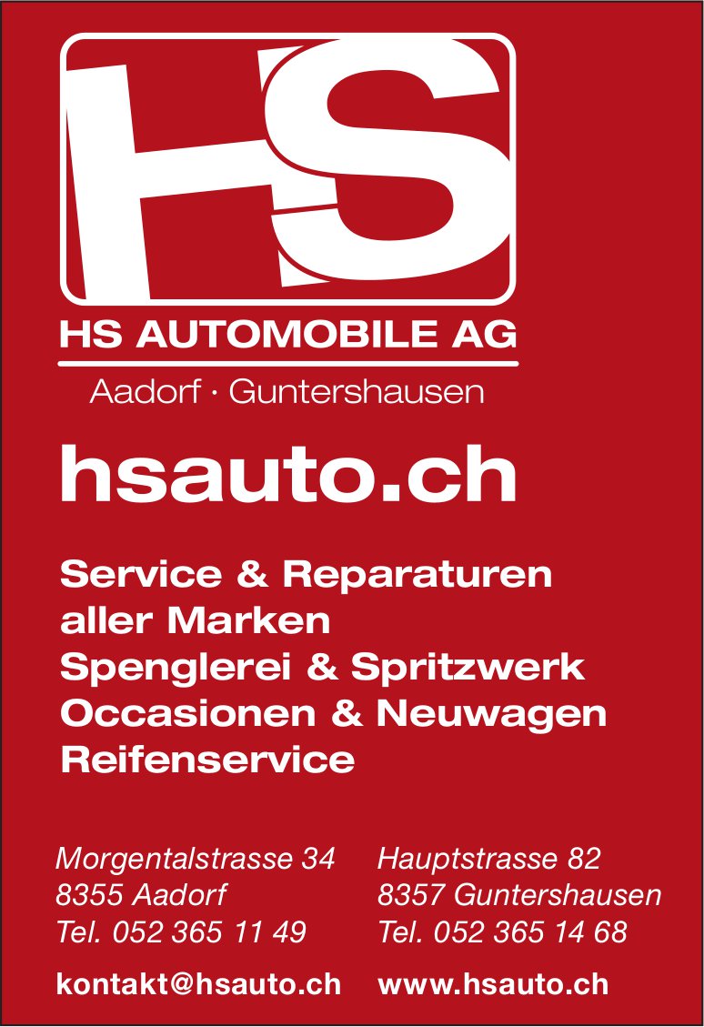 HS Automobile AG, Aadorf - Service & Reparaturen aller Marken Spenglerei & Spritzwerk Occasionen & Neuwagen Reifenservice