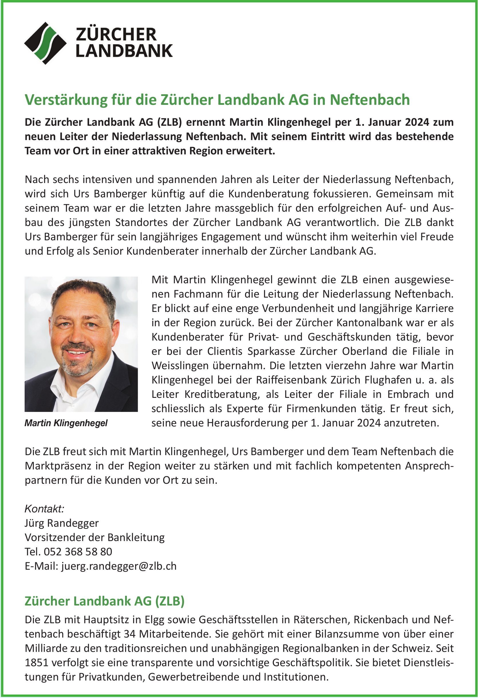 Zürcher Landbank AG, Elgg - Verstärkung für die Zürcher Landbank AG in Neftenbach