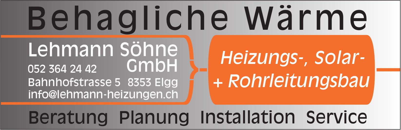 Lehmann Söhne GmbH, Elgg - Behagliche Wärme