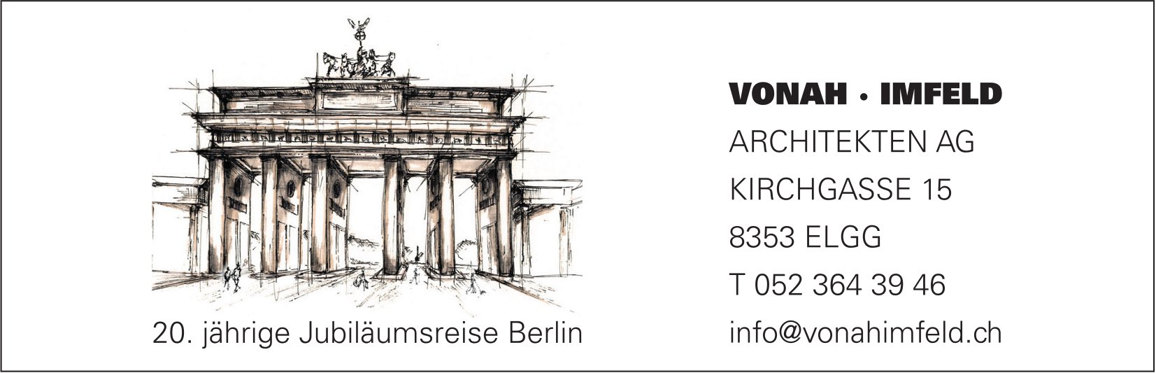 Vonah-Imfeld Architekten AG, Elgg - 20. jährıge Jubiläumsreise Berlin