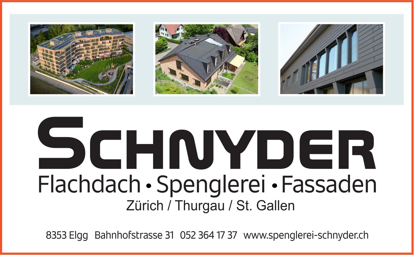 Schnyder, Elgg - Flachdach, Spenglerei, Fassaden