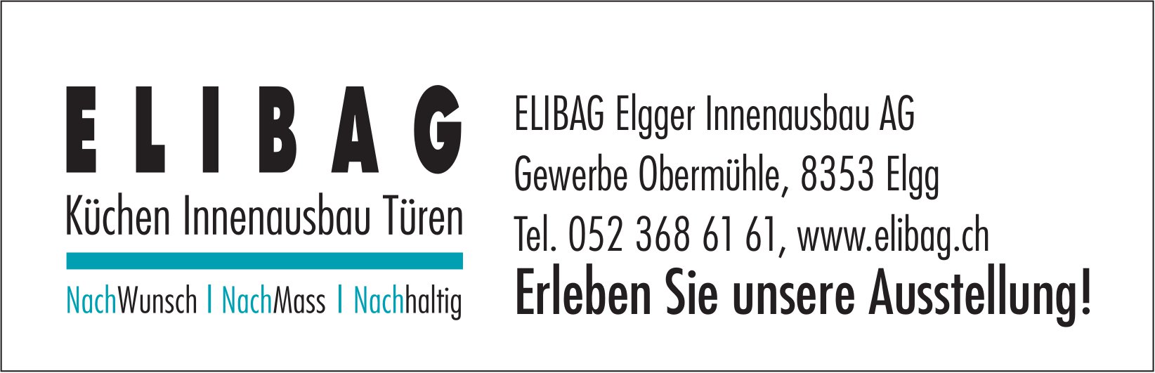 Elibag Elgger Innenausbau AG, Elgg - Erleben Sie unsere Ausstellung!