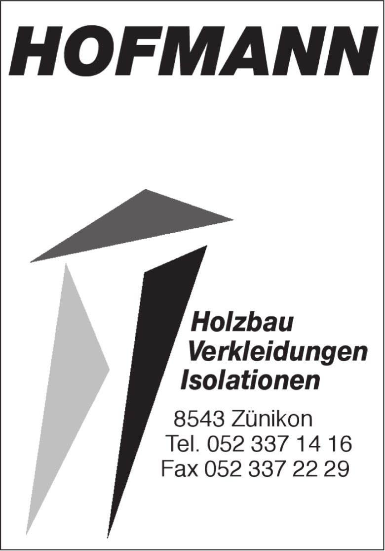 Hofmann, Zünikon - Holzbau, Verkleidungen, Isolationen