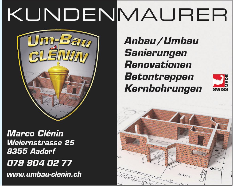 Kundenmaurer Marco Clénin, Aadorf - Anbau/Umbau, Sanierungen,  Renovationen...