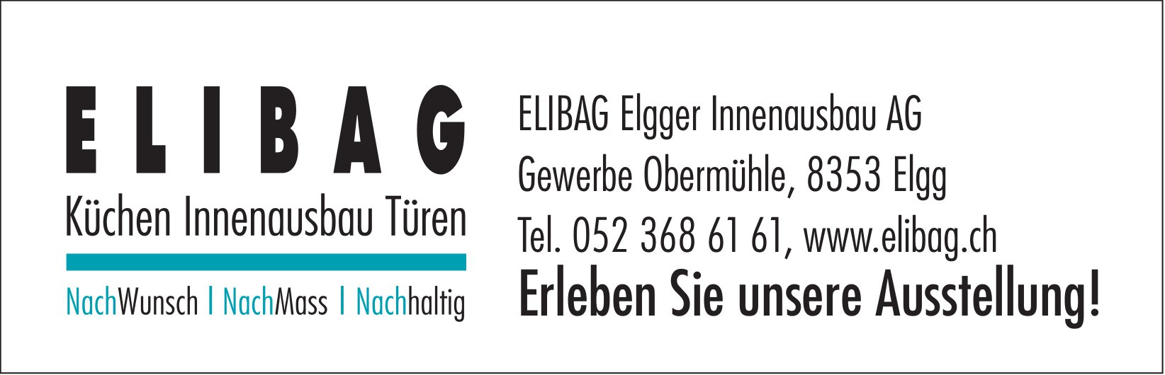Elibag Elgger Innenausbau AG, Elgg - Erleben Sie unsere Ausstellung!