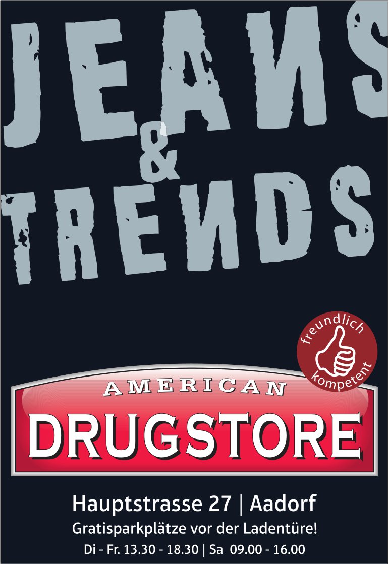 American Drugstore, Aadorf - Jeans & Trends