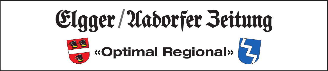 «Optimal Regional» - Elgger/Aadorfer Zeitung
