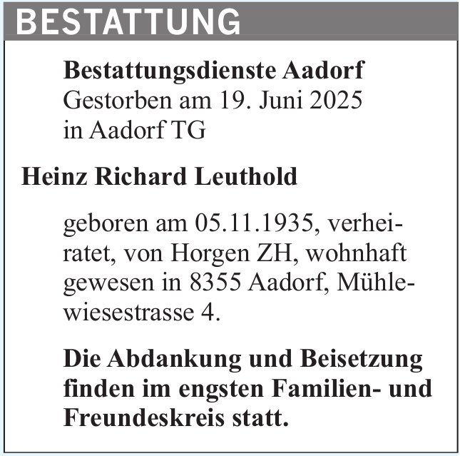 Leuthold Heinz Richard, Juni 2025 / TA