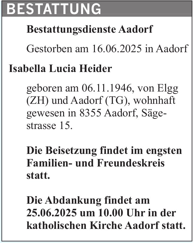 Heider Isabella Lucia, Juni 2025 / TA