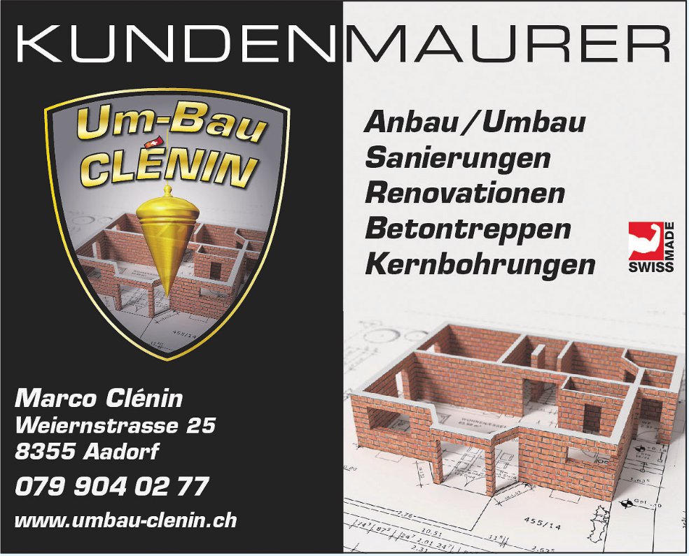 Kundenmaurer Marco Clénin, Aadorf - Anbau / Umbau, Sanierungen,  Renovationen...