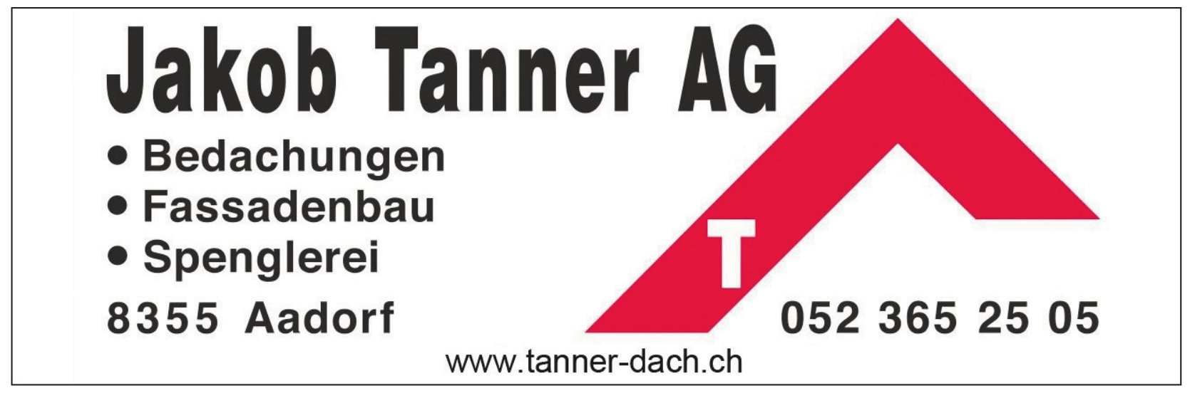 Jakob Tanner AG, Aadorf - Bedachungen/ Fassadenbau /Spenglerei