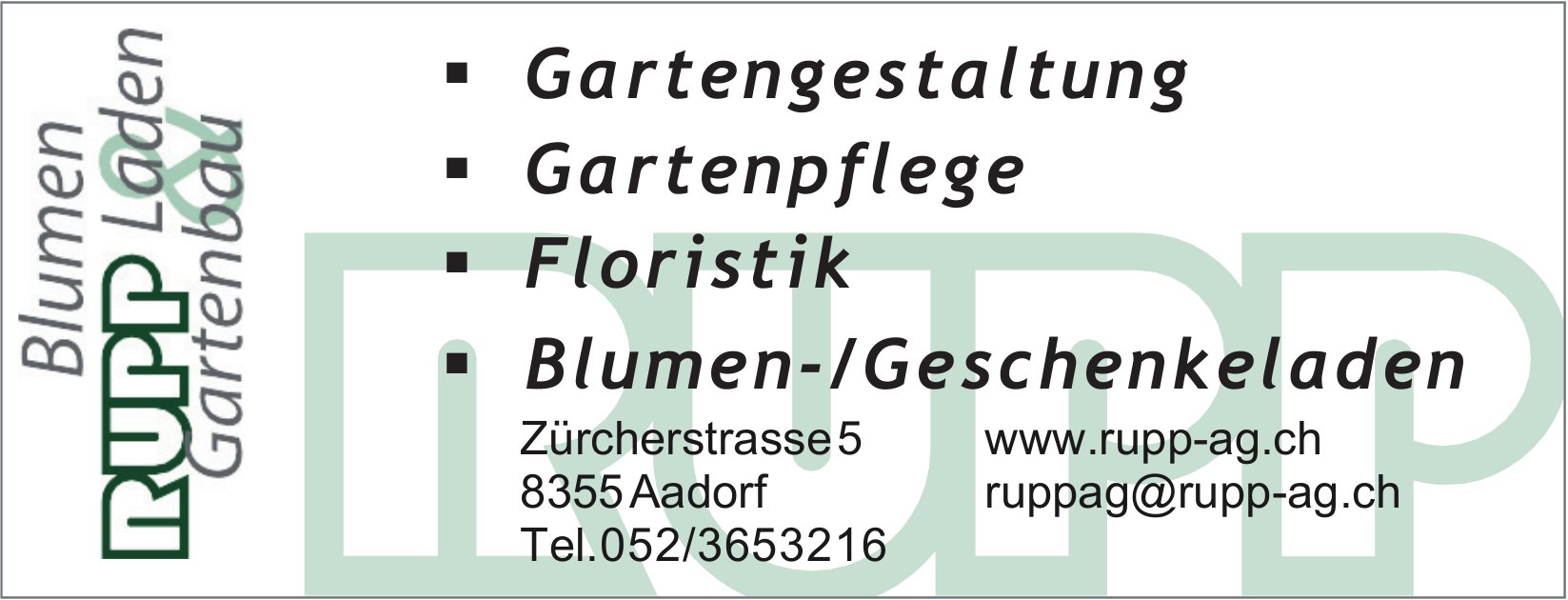 Rupp AG, Aadorf - Gartengestaltung, Gartenpflege, Floristik,  Blumen-/Geschenkeladen