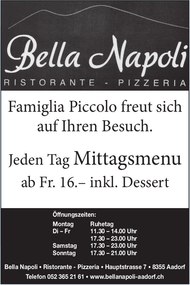 Ristorante Pizzeria Bella Napoli, Aadorf - Famiglia Piccolo freut sich auf Ihren Besuch.
