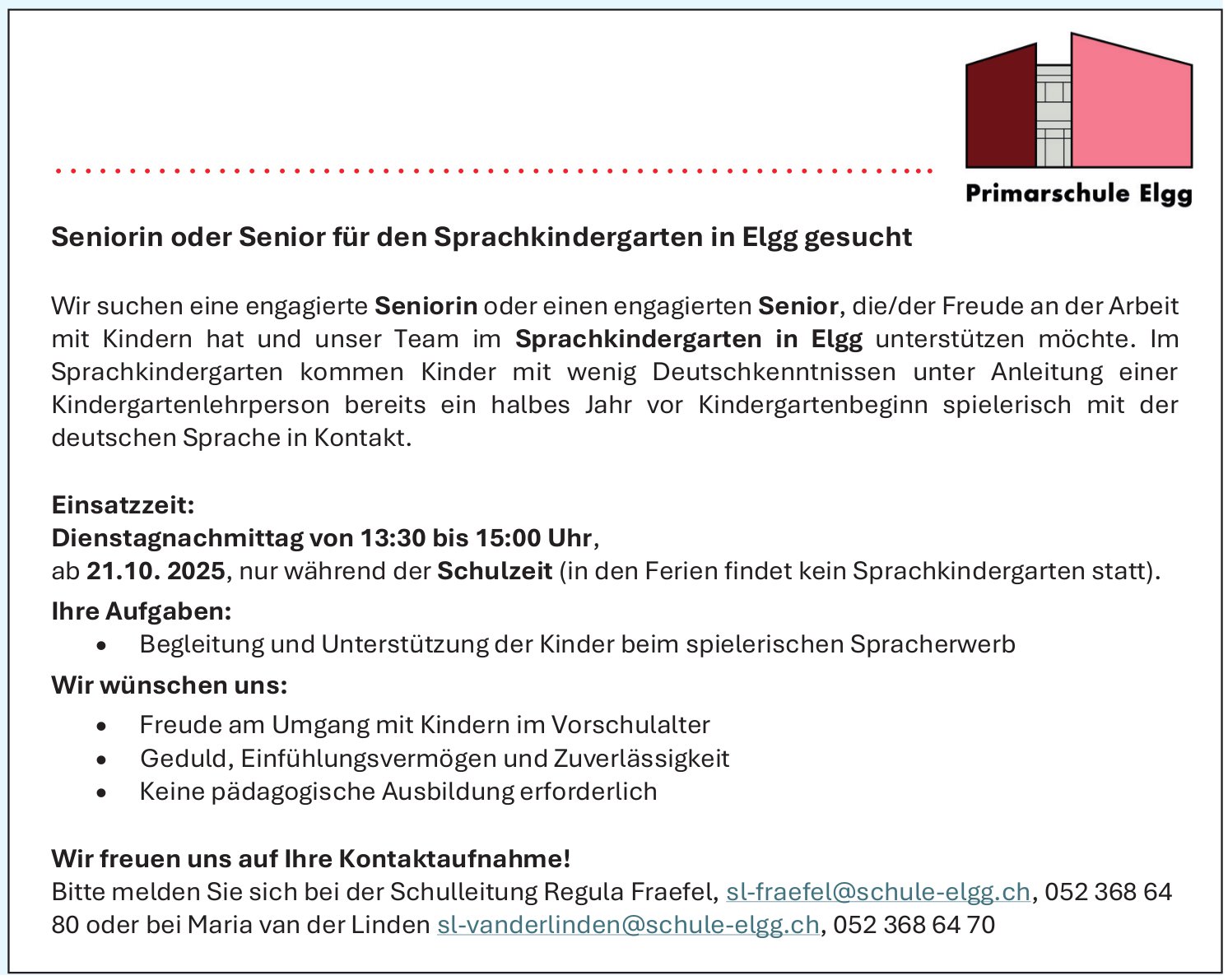 Seniorin oder Senior für den Sprachkindergarten, Primarschule Elgg, gesucht