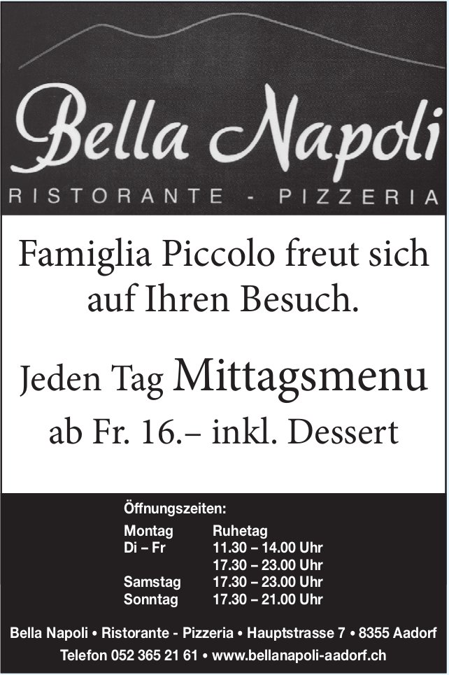 Bella Napoli Aadorf, Famiglia Piccolo freut sich auf Ihren Besuch.