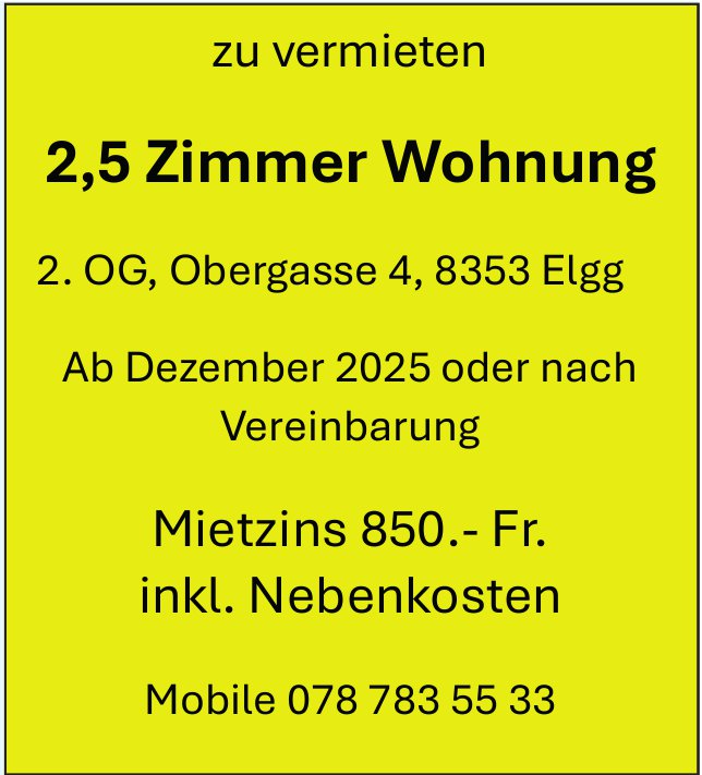 2, 5 Zimmer Wohnung, Elgg, zu vermieten