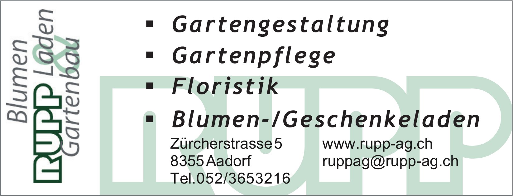 Rupp AG, Aadorf - Gartengestaltung, Gartenpflege, Floristik,  Blumen-/Geschenkeladen