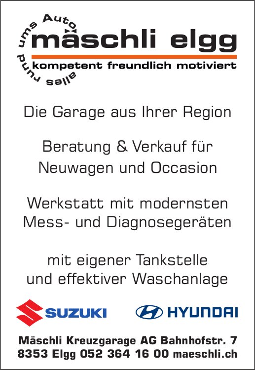 Mäschli Kreuzgarage AG, Elgg - Beratung & Verkauf für Neuwagen und Occasion