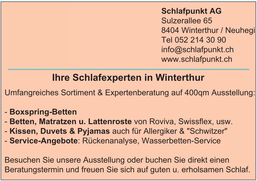Schlafpunkt AG, Winterthur - Ihre Schlafexperten... Umfangreiches Sortiment & Expertenberatung...