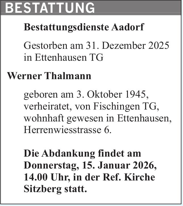 Werner Thalmann, Dezember 2025 / TA