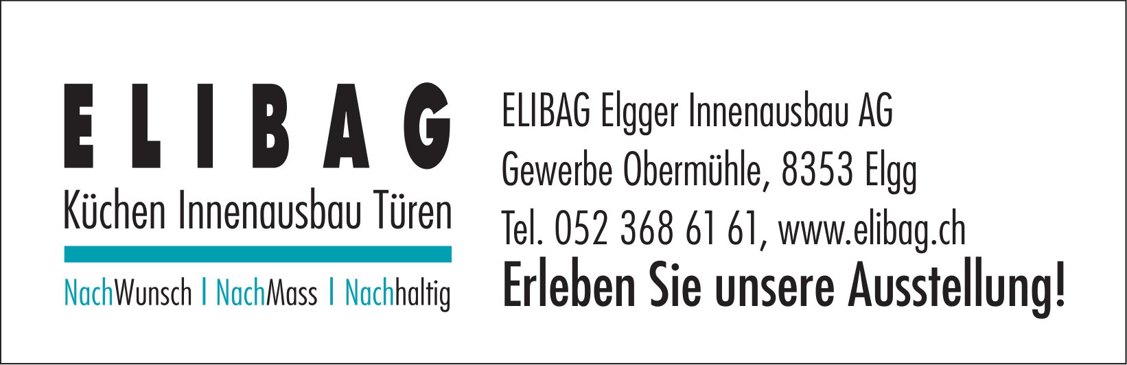Elibag Elgger Innenausbau AG, Elgg - Erleben Sie unsere Ausstellung!