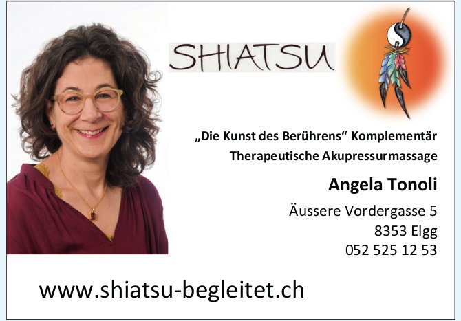 Shiatsu, Elgg - „Die Kunst des Berührens“ Komplementär Therapeutische Akupressurmassage