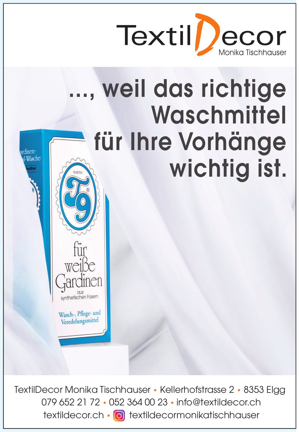 TextilDecor, Elgg - ..., weil das richtige Waschmittel für Ihre Vorhänge wichtig ist.