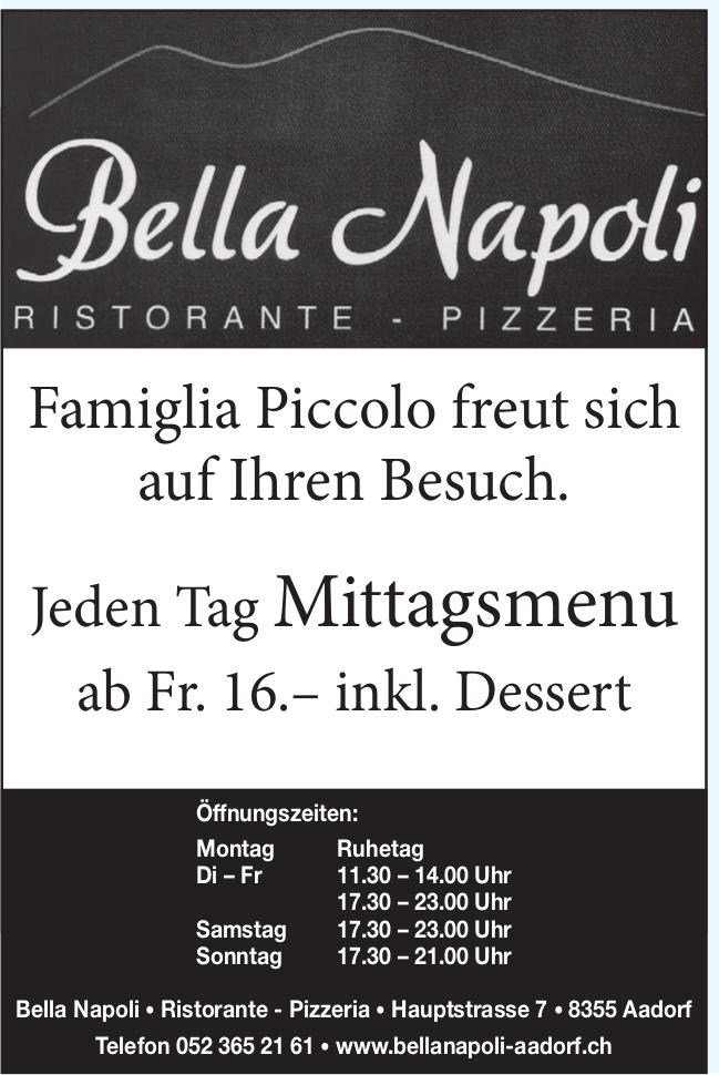 Bella Napoli Aadorf, Famiglia Piccolo freut sich auf Ihren Besuch.