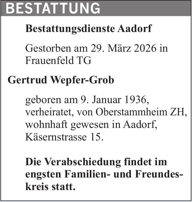 Gertrud Wepfer-Grob, März 2026 / TA