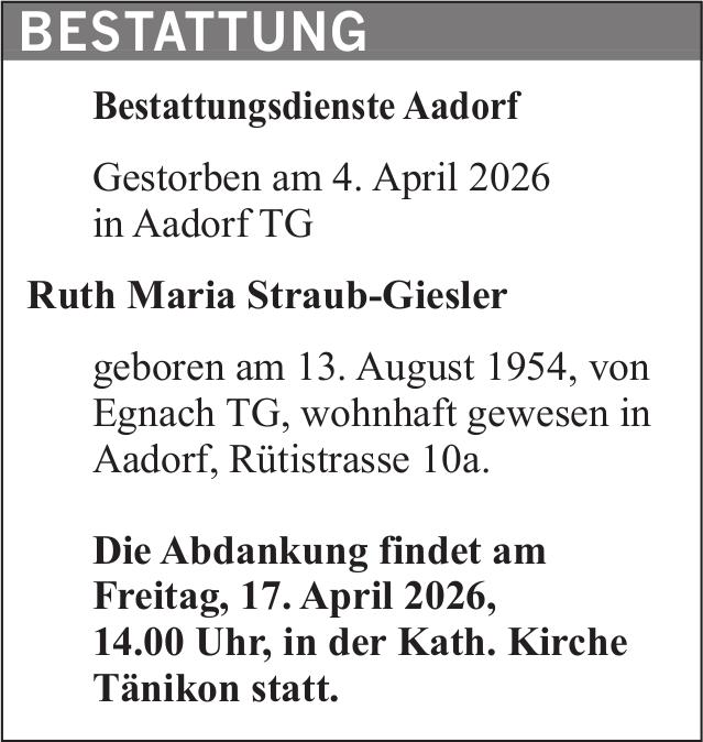 Ruth Maria Straub-Giesler, April 2026 / TA